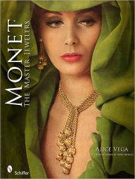 Monet: The Master Jewelers Alice Vega Author