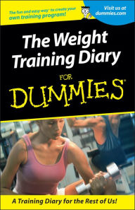 Weight Training Diary For Dummies Allen St. John Author