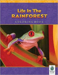 Life in the Rainforest Coloring Book - Michael Turco