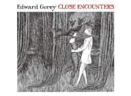 B/N Gorey/Close Encounters Edward Gorey Illustrator