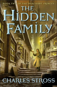 The Hidden Family (Merchant Princes, Band 2)