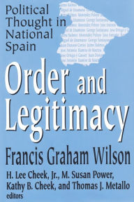 Order and Legitimacy - Francis Graham Wilson
