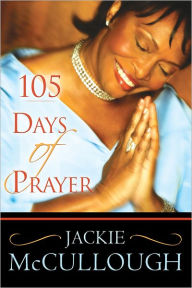 105 Days of Prayer Jackie McCullough Author