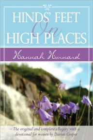 Hinds' Feet on High Places Hannah Hunnard Author