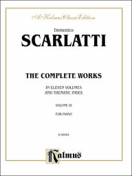 The Complete Works, Vol 3 Domenico Scarlatti Composer
