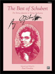 The Best of Schubert: Viola Franz Schubert Composer