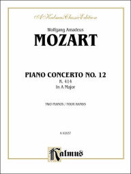 Piano Concerto No. 12 in A Major, K. 414 Wolfgang Amadeus Mozart Composer