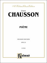 Poeme Ernest Chausson Composer