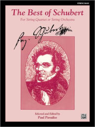 The Best of Schubert: String Bass - Franz Schubert