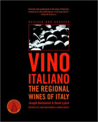 Vino Italiano: The Regional Wines of Italy Joseph Bastianich Author