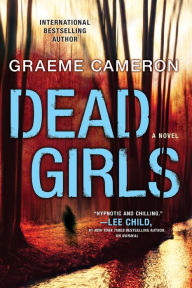 Dead Girls Graeme Cameron Author