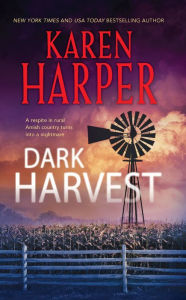 Dark Harvest - Karen Harper