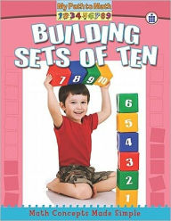 Building Sets of Ten (My Path to Math - Level 1)