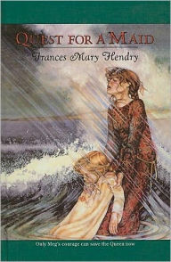 Quest for a Maid - Frances Mary Hendry
