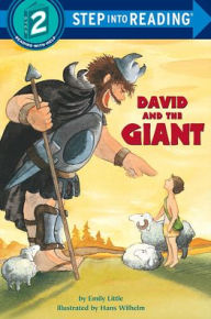 David and the Giant (Step into Reading Books Series: A Step 2 Book) Emily Little Author