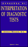 Handbook of Interpretation of Diagnostic Tests - Jacques Wallach