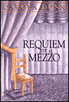 Requiem for a Mezzo (Daisy Dalrymple Series #3) - Carola Dunn