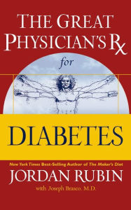 The Great Physician's Rx for Diabetes Thomas Nelson Author
