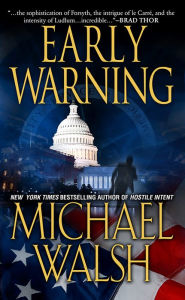 Early Warning Michael Walsh Author