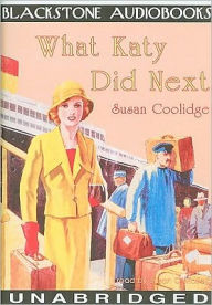 What Katy Did Next - Susan Coolidge