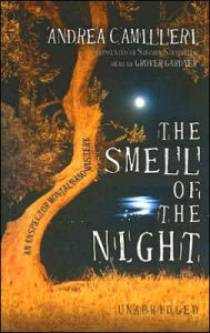 The Smell of the Night (Inspector Montalbano Series #6) - Andrea Camilleri