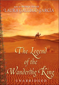 The Legend of the Wandering King - Laura Gallego Garcia