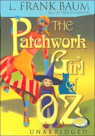 The Patchwork Girl of Oz (Oz Series #7) - L. Frank Baum