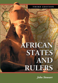 African States and Rulers - John Stewart