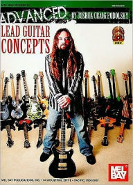 Advanced Lead Guitar Concepts - Joshua Podolsky
