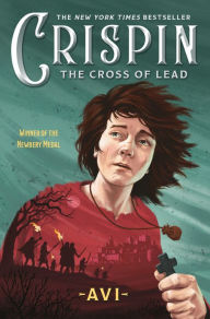 The Cross of Lead (Crispin Series #1) Avi Author
