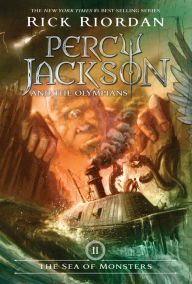 The Sea of Monsters (Percy Jackson and the Olympians Series #2) Rick Riordan Author