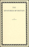 Mysteries of Britain - Lewis Spence