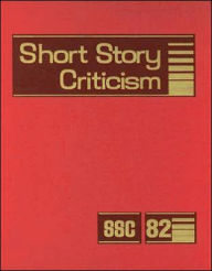 Short Story Criticism: Excerpts from Criticism of the Works of Short Fiction Writers - Lawrence Trudeau