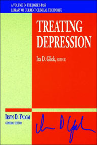 Treating Depression Ira D. Glick Author