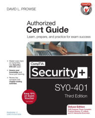 CompTIA Security+ SY0-401 Cert Guide, Deluxe Edition David L. Prowse Author