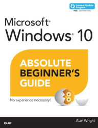 Windows 10 Absolute Beginner's Guide Alan Wright Author