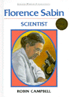 Florence Sabin: Scientist - Robin Campbell