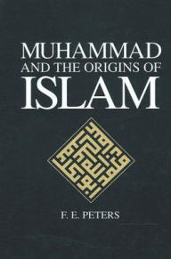 Muhammad and the Origins of Islam