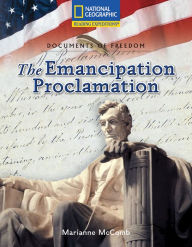 Reading Expeditions (Social Studies: Documents of Freedom): The Emancipation Proclamation - National Geographic Learning