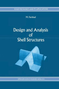 Design and Analysis of Shell Structures M. Farshad Author