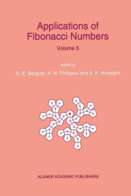 Applications of Fibonacci Numbers: Proceedings of 'The Fifth International Conference on Fibonacci Numbers and Their Applications', The University of