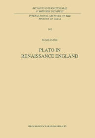Plato in Renaissance England S. Jayne Author