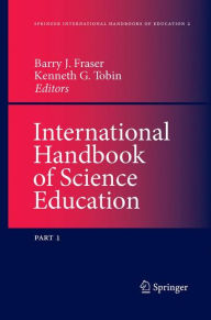 International Handbook of Science Education B. Fraser Editor