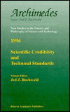 Scientific Credibility and Technical Standards in 19th and early 20th century Germany and Britain