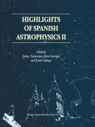 Highlights of Spanish Astrophysics II: Proceedings of the 4th Scientific Meeting of the Spanish Astronomical Society (SEA), held in Santiago de Compos