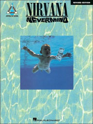 Nirvana - Nevermind: Revised Edition Nirvana Author