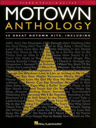 Motown Anthology Hal Leonard Corp. Created by