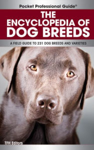 Encyclopedia of Dog Breeds Editors Guideposts Author