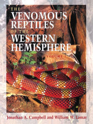The Venomous Reptiles of the Western Hemisphere Jonathan A. Campbell Author