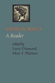 Democracy: A Reader Larry Diamond Editor